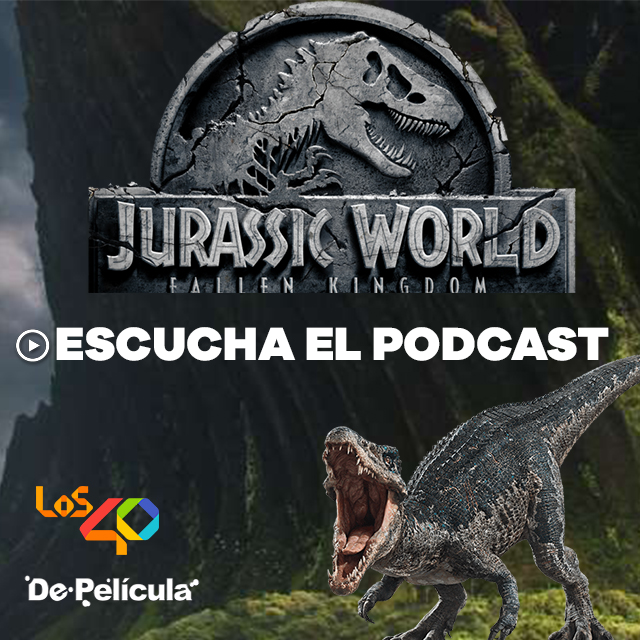 Jurassic World 2 - Especial De Película